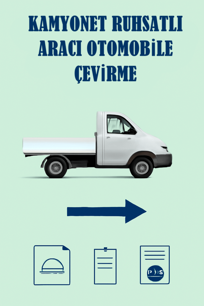 otomobil ruhsatına çevirme nasıl yapılır