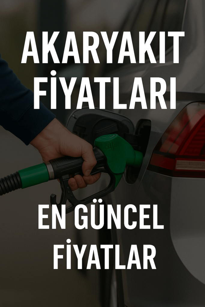 Akaryakıt Fiyatları Anlık