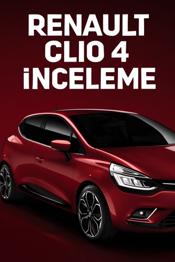renault clio 4 incelemesi