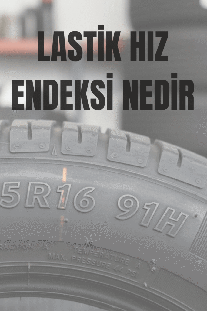 Lastik Hız Endeksi